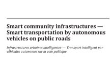 ISO 37181:2022 智慧城市基础设施 公共道路上自动驾驶车辆的智能交通-苏州设施管理(现代后勤)产业标准化联盟