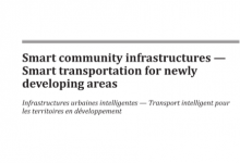 ISO 37162-2023: 智能社区基础设施 - 新开发区域智能运输-苏州设施管理(现代后勤)产业标准化联盟